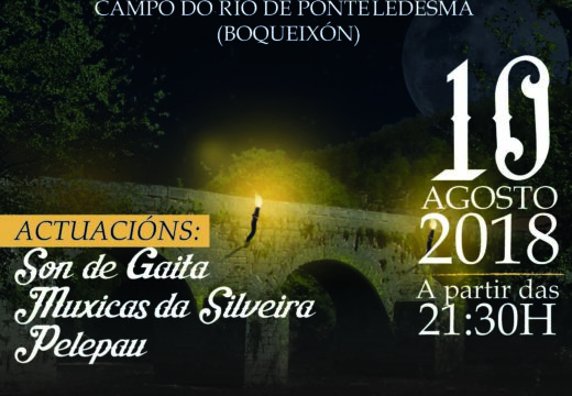 Ponte Ledesma acollerá o próximo venres 10 de agosto unha nova edición da Noite Velada